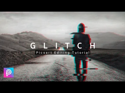 How To Create | Glitch Effect | Picsart Editing Tutorial