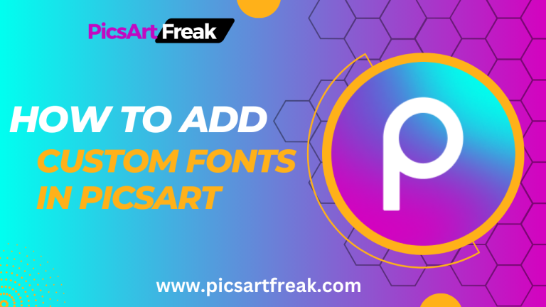 Add Custom Fonts in Picsart