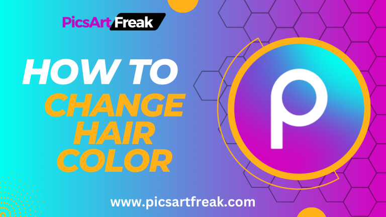 How to Change Hair Color in Picsart